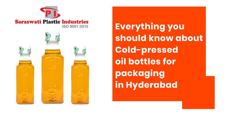 Cold pressed oil bottles for packaging in Hyderabad