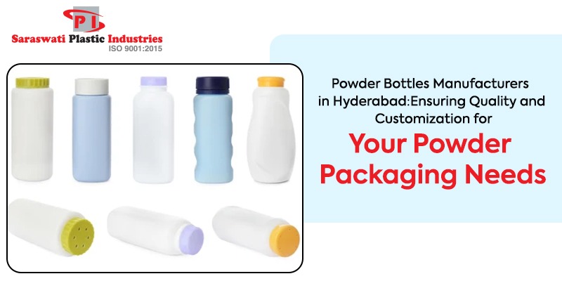 Powder Bottles Manufacturers in Hyderabad