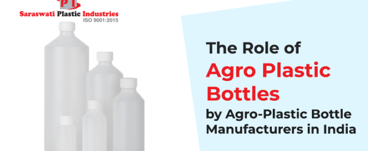 Agro Plastic Bottle Manufacturers in India