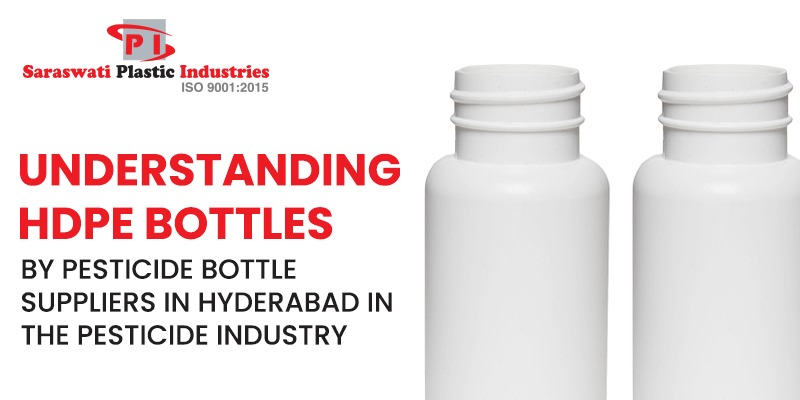 Pesticide Bottle Suppliers in Hyderabad