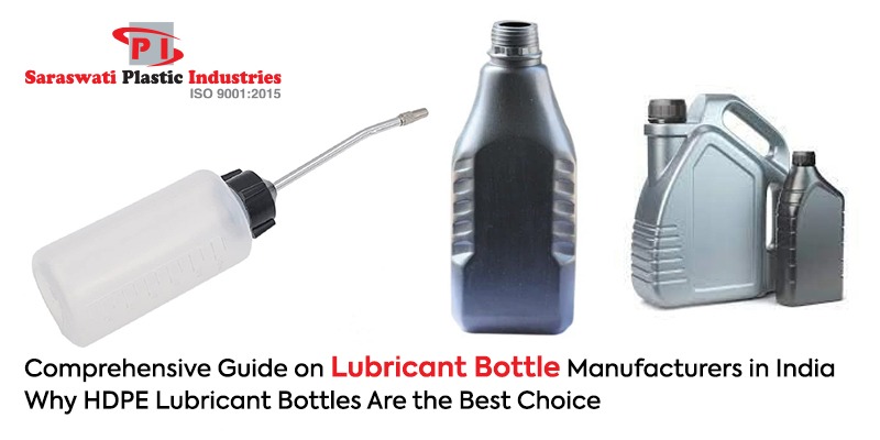 Lubricant Bottle Manufacturers in India