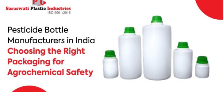 Pesticide Bottle Manufacturers in India