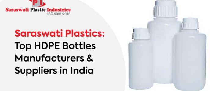 Top HDPE Bottles Manufacturers & Suppliers in India