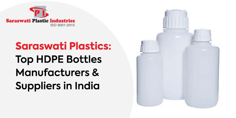 Top HDPE Bottles Manufacturers & Suppliers in India